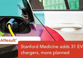 The rollouts are part of the efforts by CleaResult and Stanford Medecine to make EV charging easy and accessible to employees, patients and visitors